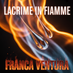 Lacrime in Fiamme