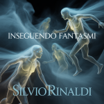 Inseguendo Fantasmi