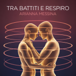 Tra Battiti e Respiro